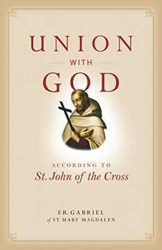 portada Union With God: According to st. John of the Cross (Spiritual Direction) (en Inglés)