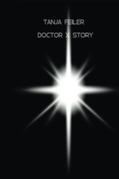 portada Doctor X Story: Dark Thriller (German Edition)