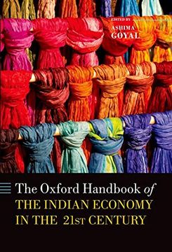 portada Handbook of the Indian Economy in the 21St Century: Understanding the Inherent Dynamism (Oxford Handbooks) (en Inglés)