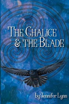 portada The Chalice and the Blade (Bree Macleod's Story) (in English)