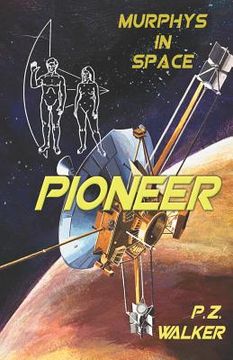 portada Pioneer: Murphys In Space (en Inglés)