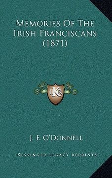 portada memories of the irish franciscans (1871) (en Inglés)