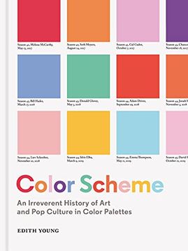 portada Color Scheme: An Irreverent History of art and pop Culture in Color Palettes (en Inglés)