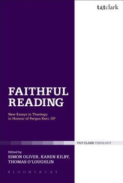 portada Faithful Reading: New Essays in Theology in Honour of Fergus Kerr, Op (en Inglés)