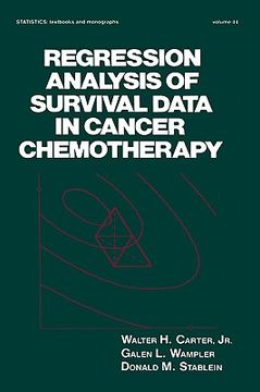 portada regression analysis of survival data in cancer chemotherapy (en Inglés)