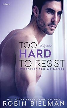 portada Too Hard to Resist (Wherever you go) (in English)