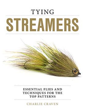 portada Tying Streamers: Essential Flies and Techniques for the top Patterns (en Inglés)