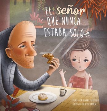 portada El Señor que Nunca Estaba Solo (in Spanish)