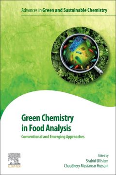 portada Green Chemistry in Food Analysis: Conventional and Emerging Approaches (Advances in Green and Sustainable Chemistry) (en Inglés)