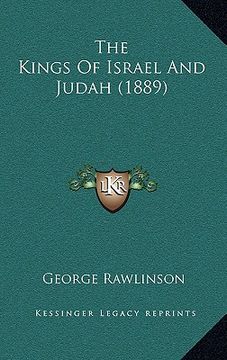 portada the kings of israel and judah (1889) (en Inglés)