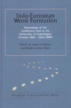 portada indo-european word formation: proceedings of the conference held at the university of copenhagen october 20th-22nd 2000 (en Inglés)