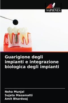 portada Guarigione degli impianti e integrazione biologica degli impianti (en Italiano)