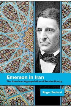 portada Emerson in Iran: The American Appropriation of Persian Poetry (en Inglés)