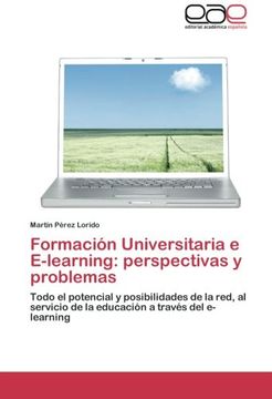 portada Formación Universitaria e E-learning: perspectivas y problemas: Todo el potencial y posibilidades de la red, al servicio de la educación a través del e-learning