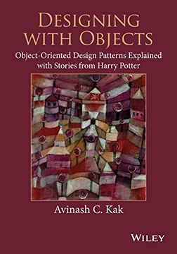 portada Designing with Objects: Object-Oriented Design Patterns Explained with Stories from Harry Potter (en Inglés)