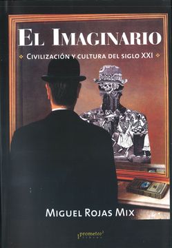 portada Imaginario Civilizacion y Cultura del Siglo xxi [C/Dvd ] (in Spanish)