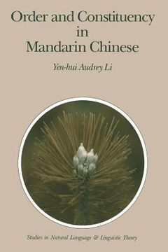 portada Order and Constituency in Mandarin Chinese (en Inglés)