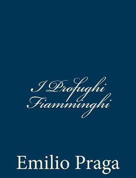 portada I Profughi Fiamminghi (en Italiano)