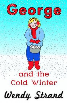 portada George and the Cold Winter (en Inglés)
