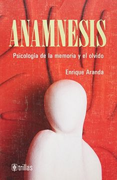 portada Anamnesis Psicologia de la Memoria y el Olvido (in Spanish)