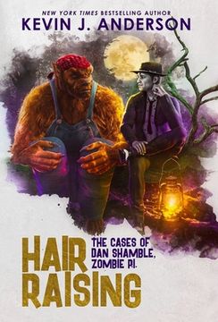 portada Hair Raising: Dan Shamble, Zombie P.I. (en Inglés)