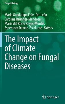 portada The Impact of Climate Change on Fungal Diseases (en Inglés)