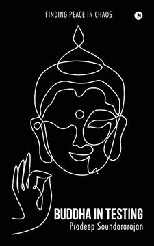 portada Buddha in Testing: Finding Peace in Chaos (en Inglés)