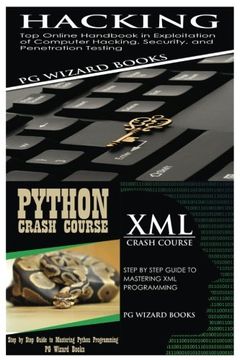 portada Hacking + Python Crash Course + XML Crash Course