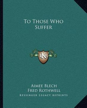 portada to those who suffer (en Inglés)