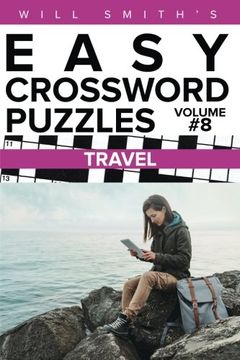 portada Will Smith Easy Crossword Puzzles-Travel ( Volume 8) (The Lite  & Unique Jumbo Crossword Puzzle Series)
