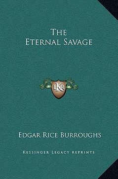 portada the eternal savage (in English)