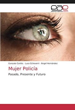 portada Mujer Policía: Pasado, Presente y Futuro