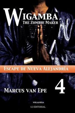 portada Wigamba 4: Escape de Nueva Alejandria