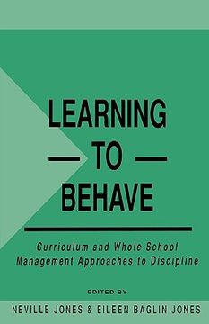 portada learning to behave: curriculum and whole school management approaches to discipline