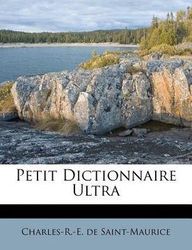 portada Petit Dictionnaire Ultra (en Francés)