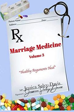 portada Marriage Medicine Volume 3: Healthy Arguments Heal (en Inglés)