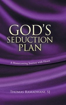 portada God's Seduction Plan: A Homecoming Journey With Hosea (en Inglés)
