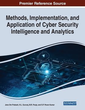 portada Methods, Implementation, and Application of Cyber Security Intelligence and Analytics