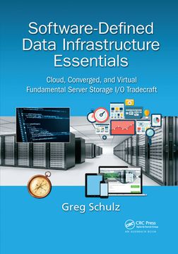 portada Software-Defined Data Infrastructure Essentials: Cloud, Converged, and Virtual Fundamental Server Storage i (en Inglés)