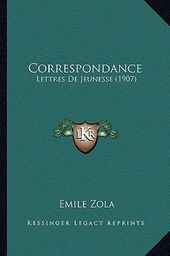 portada Correspondance: Lettres De Jeunesse (1907) (in French)