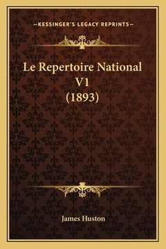 portada Le Repertoire National V1 (1893) (in French)