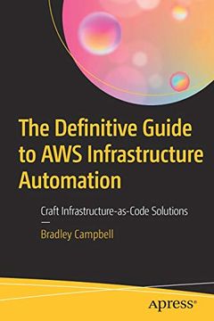 portada The Definitive Guide to aws Infrastructure Automation: Craft Infrastructure-As-Code Solutions 