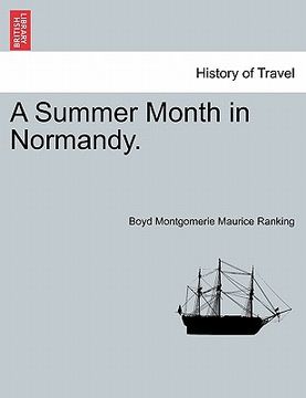 portada a summer month in normandy. (in English)