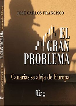 portada El Gran Problema Canarias se Aleja de Europa