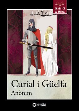 portada Curial i Güelfa (Llibres Infantils i Juvenils - Clàssics a Mida) (en Catalá)