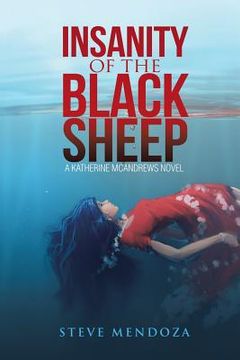 portada Insanity of the Black Sheep: A Katherine McAndrews Novel (en Inglés)