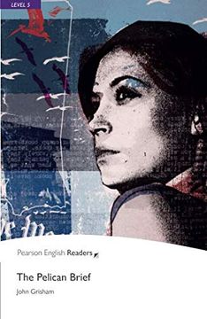 portada The Pelican Brief: Level 5 (Pearson English Graded Readers) (en Inglés)