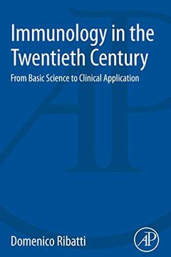 portada Immunology in the Twentieth Century: From Basic Science to Clinical Application (in English)
