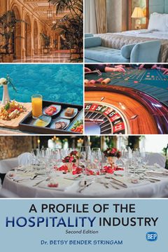 portada A Profile of the Hospitality Industry, Second Edition (en Inglés)
