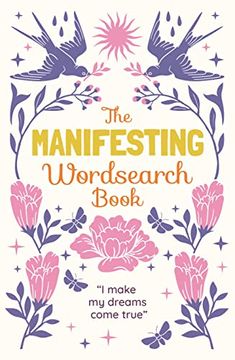 portada The Manifesting Wordsearch Book: Over 150 Puzzles (Sirius Mindful Puzzles) (in English)